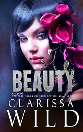 BEAUTY (A Dark Mafia Romance) (Beast & Beauty Book 2)